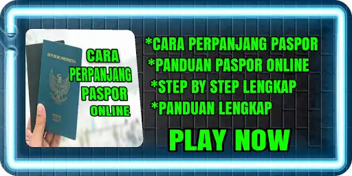 Play Cara Perpanjang Paspor Secara Online  and enjoy Cara Perpanjang Paspor Secara Online with UptoPlay