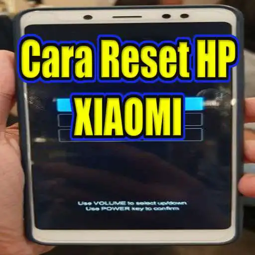 Play Cara Reset HP XIAOMI APK