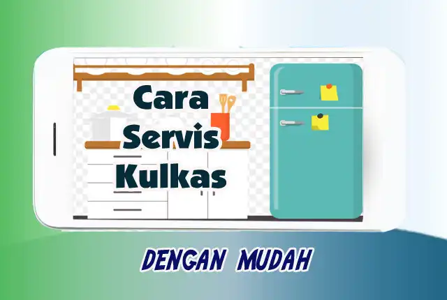 Play Cara Servis Kulkas Dengan Mudah  and enjoy Cara Servis Kulkas Dengan Mudah with UptoPlay