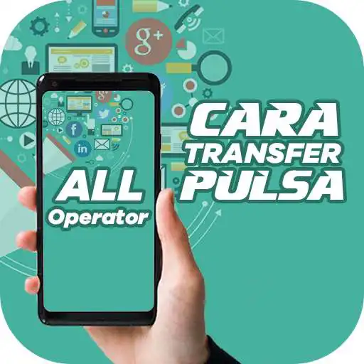 Play Cara Transfer Pulsa All Operator Mudah dan Cepat APK Play Cara Transfer Pulsa All Operator Mudah dan Cepat APK