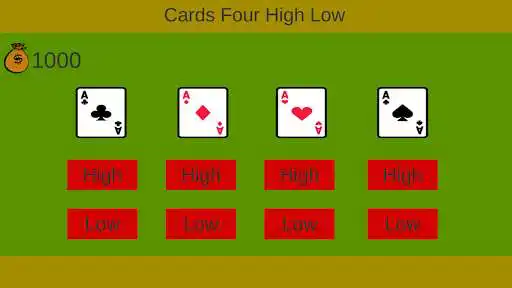 Play Cards Four High Low  and enjoy Cards Four High Low with UptoPlay