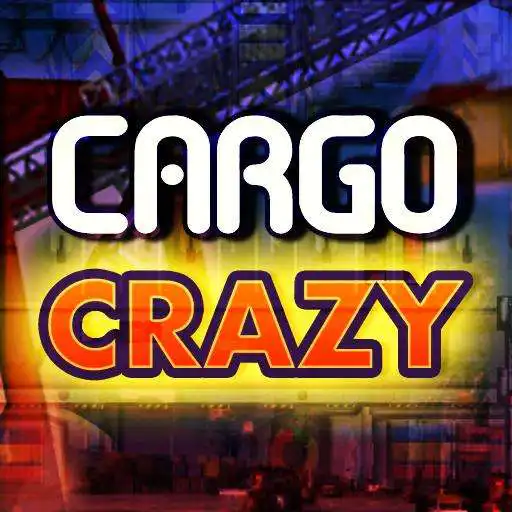 Play Cargo Crazy Free APK