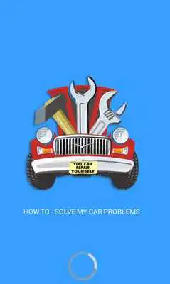 Play CAR PROBLEMS : YOU CAN REPAIR YOURSELF