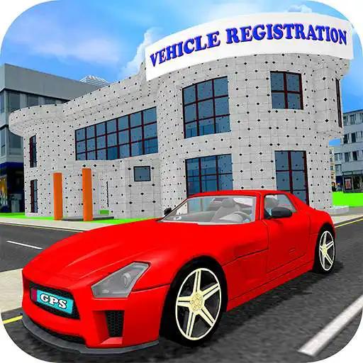 Run free android online Car Registration, Verification & Driving Simulator APK