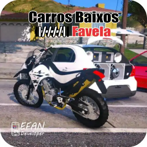 Play Carros Baixos Favela (BETA) APK