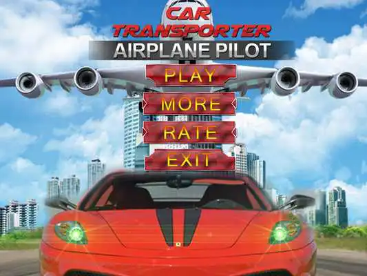 Play Car Transporter Airplane Pilot