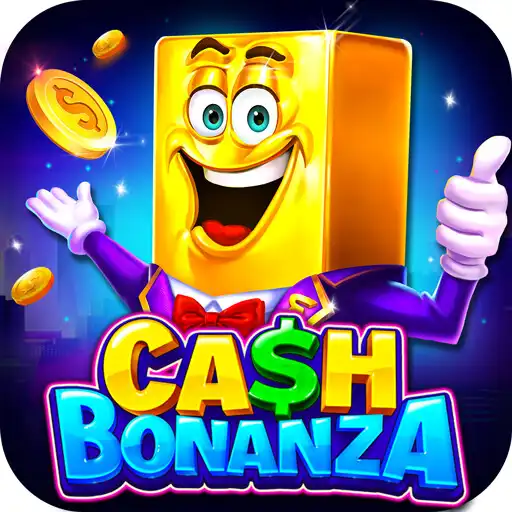 Play Cash Bonanza - Slots Casino APK Play Cash Bonanza - Slots Casino APK