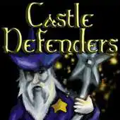 Free play online Castle Defenders APK Free play online Castle Defenders APK