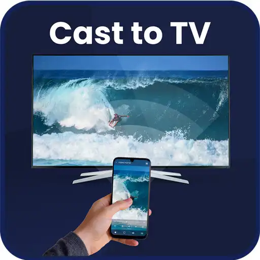 Play Cast to TV: Android TV Cast APK Play Cast to TV: Android TV Cast APK