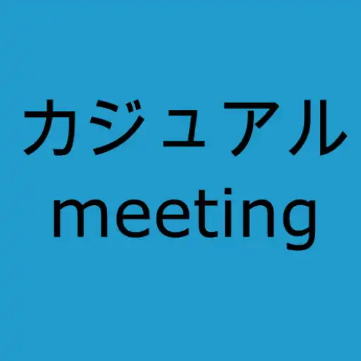 Play Casual Meeting APK