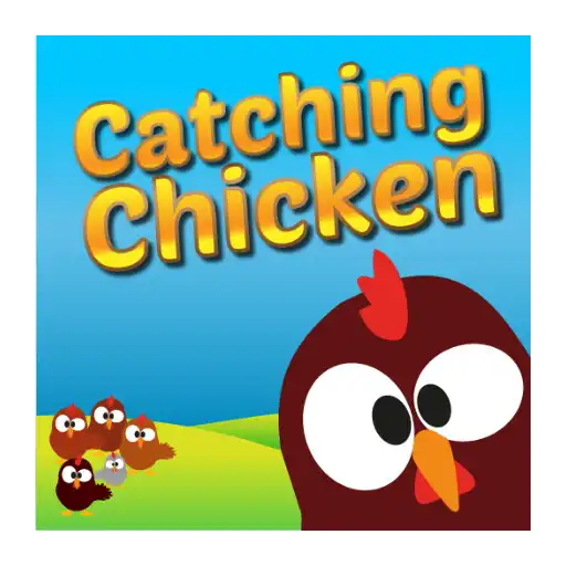 Play Catching Chicken APK