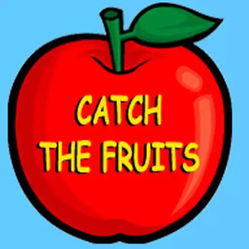 Free play online Catch The Fruits APK Free play online Catch The Fruits APK