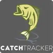 Free play online Catch Tracker APK