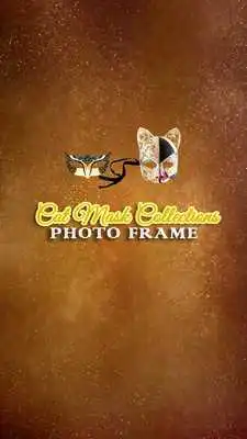 Play Cat Mask Collections Photo Frames