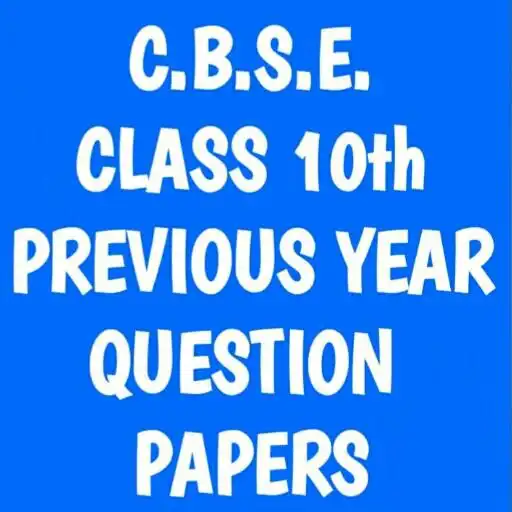 Run free android online CBSE Class 10 Previous Year Question Papers APK