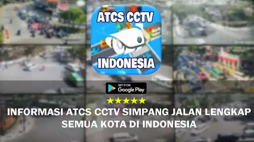 Play CCTV ATCS Semua Kota di Indonesia  and enjoy CCTV ATCS Semua Kota di Indonesia with UptoPlay