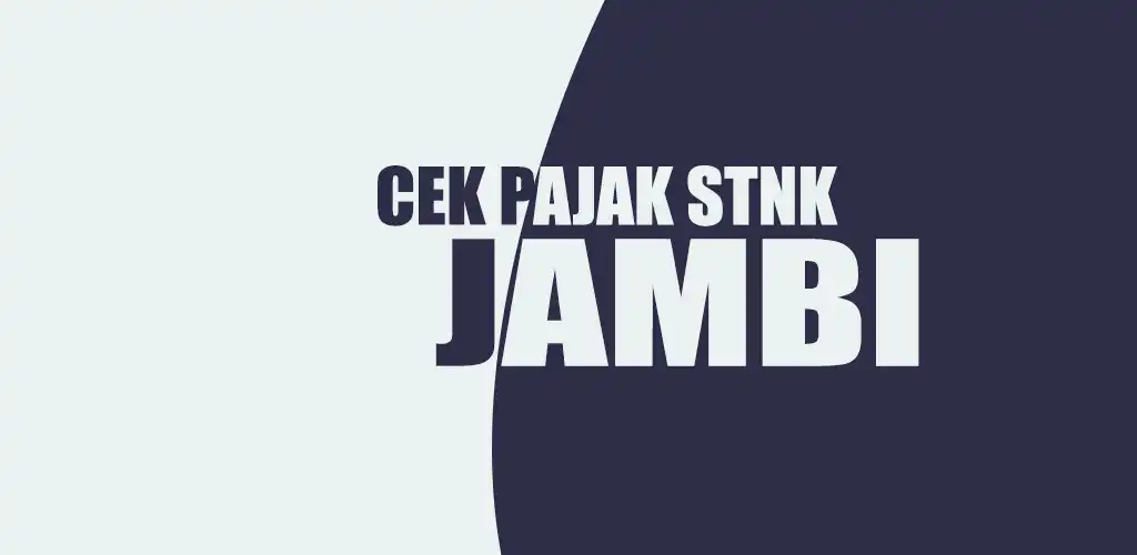 Play Cek Pajak STNK Jambi  and enjoy Cek Pajak STNK Jambi with UptoPlay