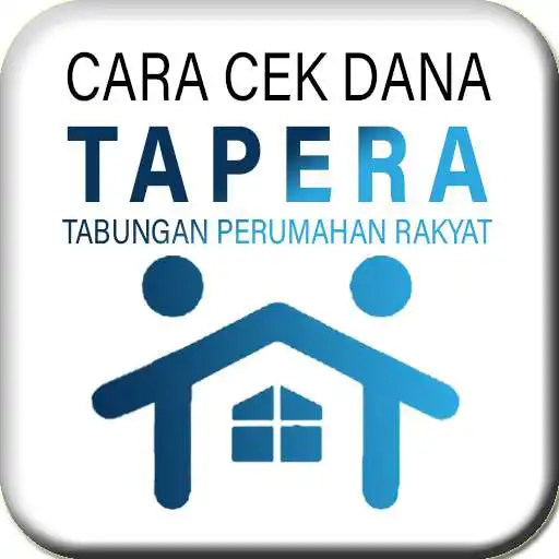 Play Cek Tapera Dana Tabungan Perumahan 2021 Terbaru APK Play Cek Tapera Dana Tabungan Perumahan 2021 Terbaru APK