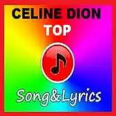 Free play online Celine Dion Top Song Lyrics APK Free play online Celine Dion Top Song Lyrics APK