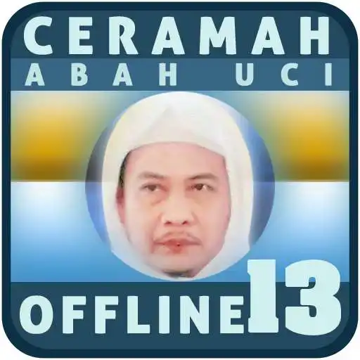 Play Ceramah Abah Uci Offline 13 APK