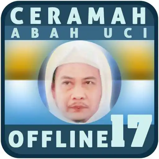 Play Ceramah Abah Uci Offline 17 APK
