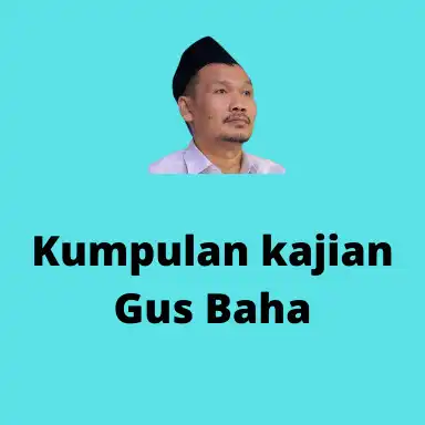 Play Ceramah Gus Baha.  and enjoy Ceramah Gus Baha. with UptoPlay