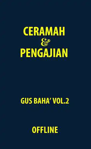 Play Ceramah Gus Baha Vol. 2  and enjoy Ceramah Gus Baha Vol. 2 with UptoPlay