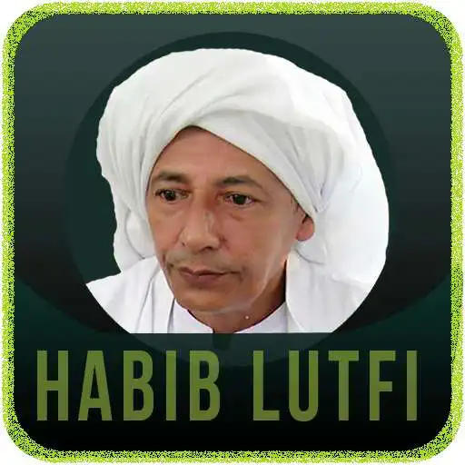 Play Ceramah Habib Lutfi Yahya APK