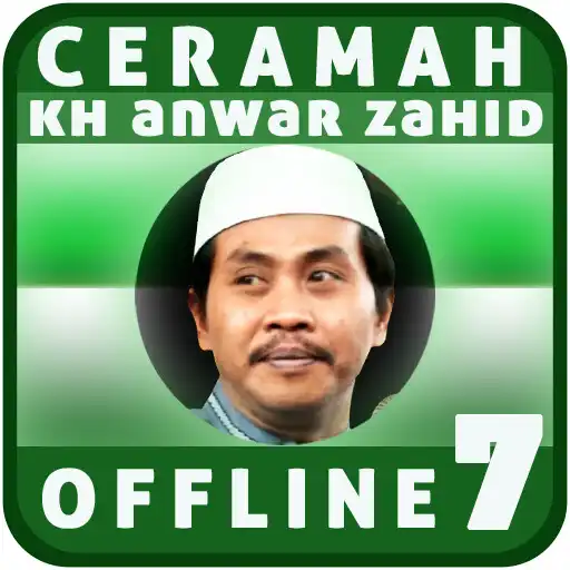 Play Ceramah KH Anwar Zahid Offline 7 APK