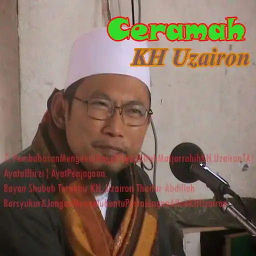Run free android online Ceramah KH Uzairon Lengkap APK