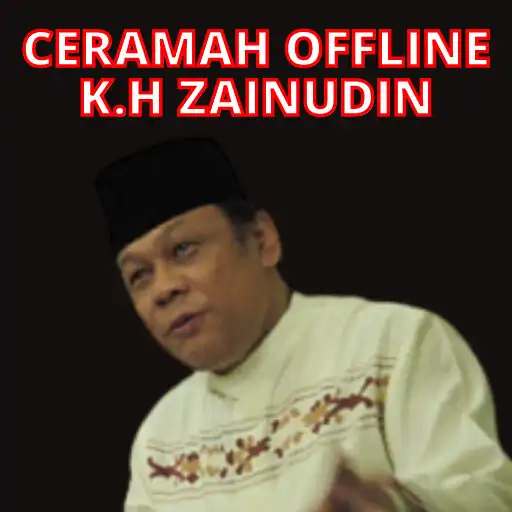 Play Ceramah Zainuddin M.Z. Offline APK Play Ceramah Zainuddin M.Z. Offline APK