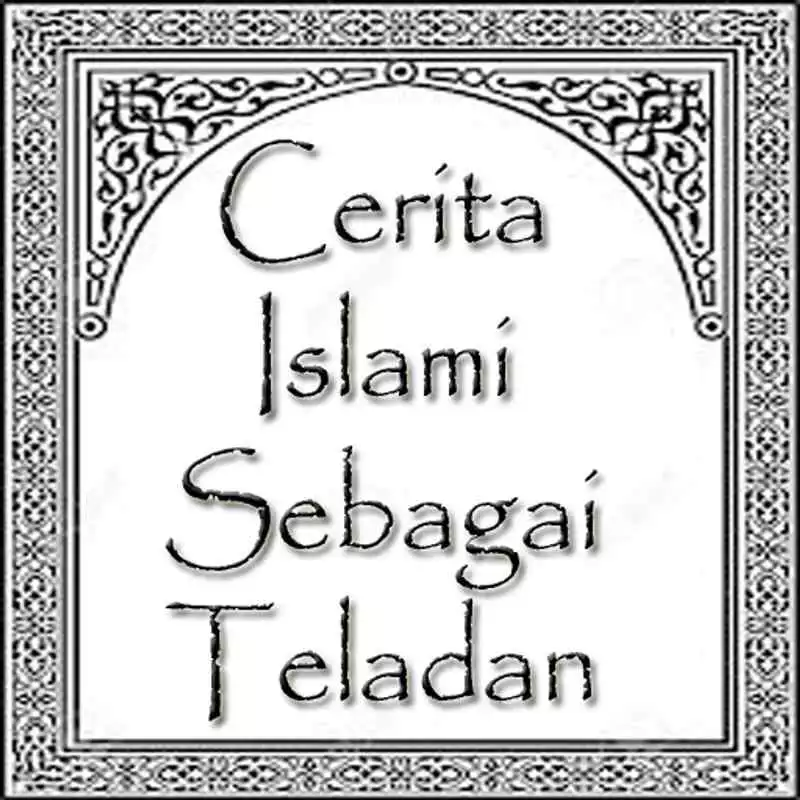 Play Cerita Islami Sebagai Teladan
