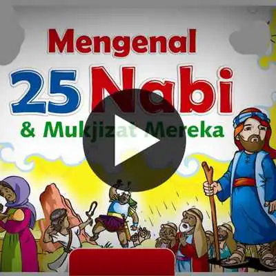 Play Cerita Nabi dan Rasul  and enjoy Cerita Nabi dan Rasul with UptoPlay