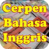 Free play online Cerpen Bahasa Inggris Terbaru Lengkap APK Free play online Cerpen Bahasa Inggris Terbaru Lengkap APK