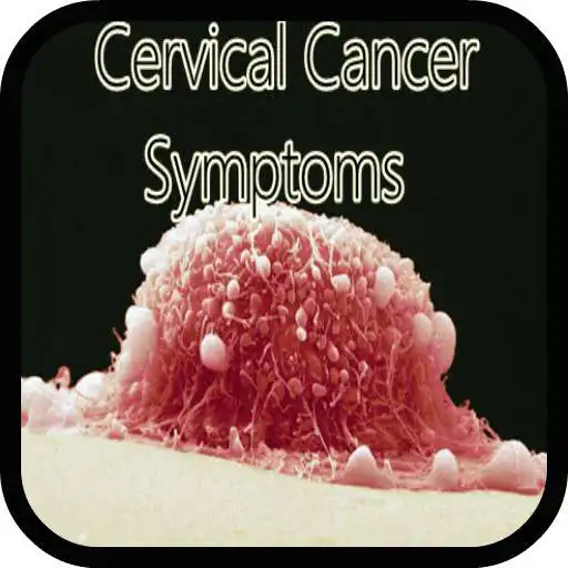 Free play online Cervical Cancer Symptoms APK Free play online Cervical Cancer Symptoms APK