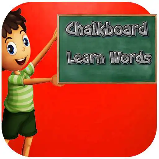 Play Chalkboard Learn Words : 2021 APK Play Chalkboard Learn Words : 2021 APK