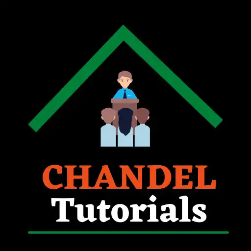 Play CHANDEL TUTORIALS APK Play CHANDEL TUTORIALS APK