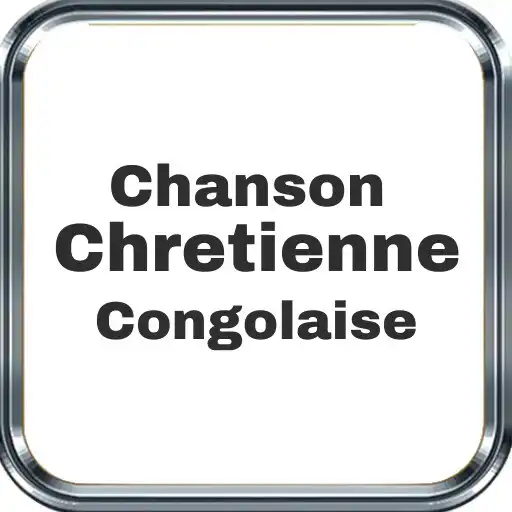 Play chanson chretienne congolaise APK