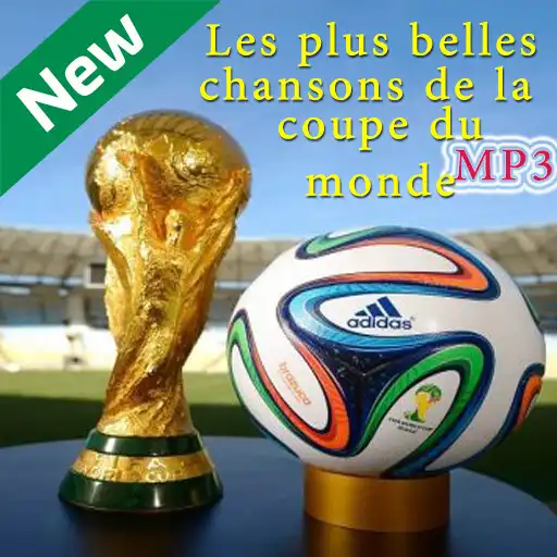 Play Chansons de la coupe du monde APK