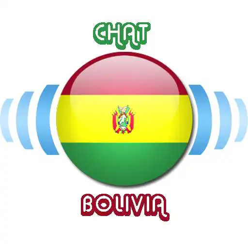 Run free android online Chat Bolivia APK Run free android online Chat Bolivia APK