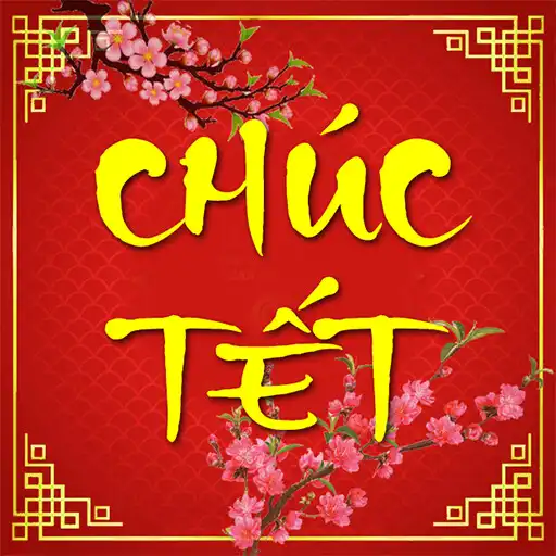 Play Chúc Tết - Mừng Xuân Mới APK Play Chúc Tết - Mừng Xuân Mới APK