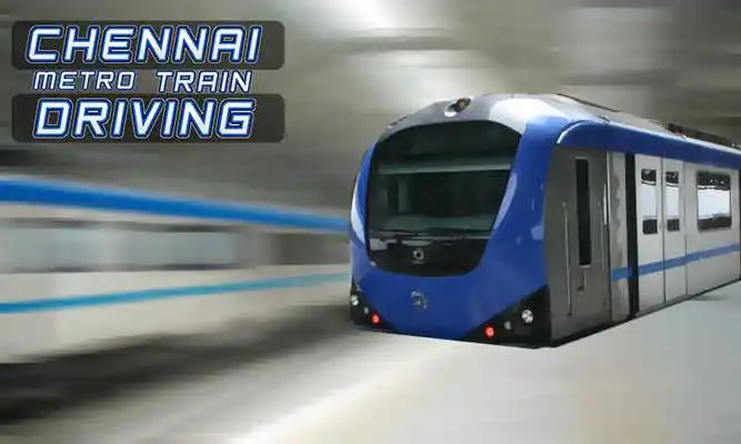 Play Chennai Metro Train Driving