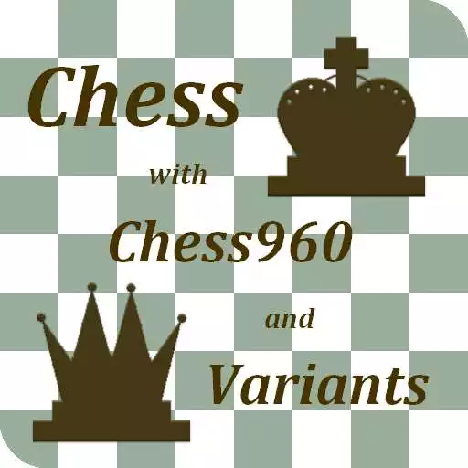 Free play online Chess with Chess960 Variants APK Free play online Chess with Chess960 Variants APK