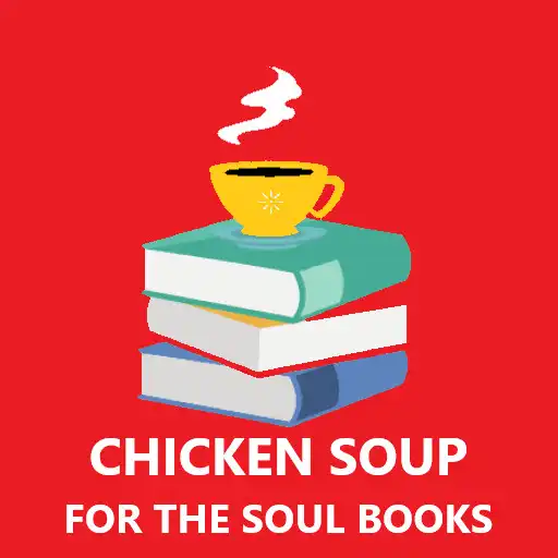 Play Chicken Soup for the Soul Book APK Play Chicken Soup for the Soul Book APK