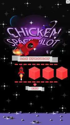 Play Chicken Space Pilot