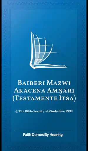 Play Chindau Baiberi Mazwi Akacena Amnari (Ndau Bible)  and enjoy Chindau Baiberi Mazwi Akacena Amnari (Ndau Bible) with UptoPlay
