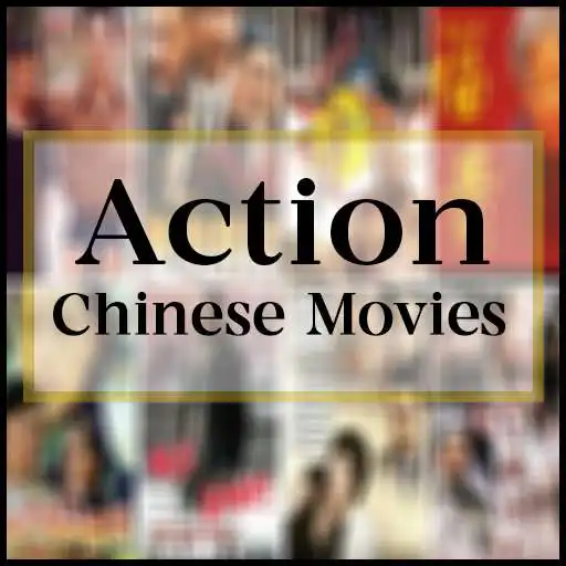 Play Chinese Action Movies APK