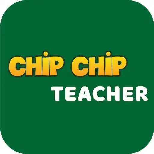 Play Chip Chip Teacher APK Play Chip Chip Teacher APK