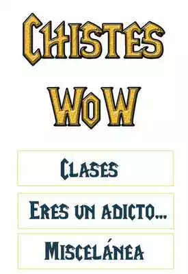 Play Chistes sobre WoW Play Chistes sobre WoW