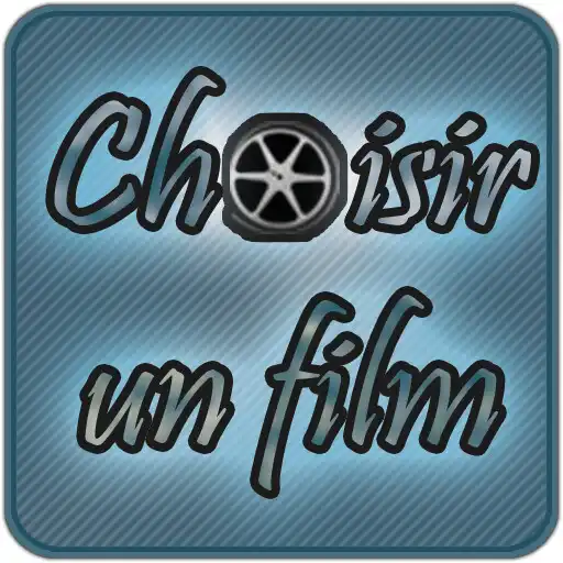 Play Choisir un film APK Play Choisir un film APK